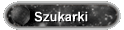 Szukarki